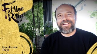 Danny Burstein on Playing Tevye!