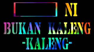 Download lagu Status WA Bukan Kaleng Kaleng mp3