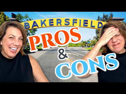 Pros & Cons of Living In Bakersfield, CA (2025 UPDATE!!)