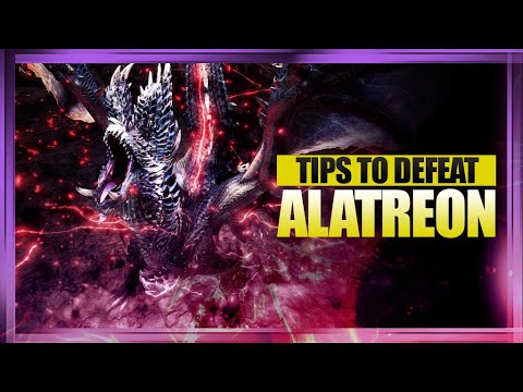 MHW Iceborne | Tips to Defeat Alatreon