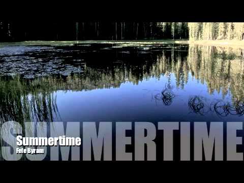 Summertime - Fefe Byram