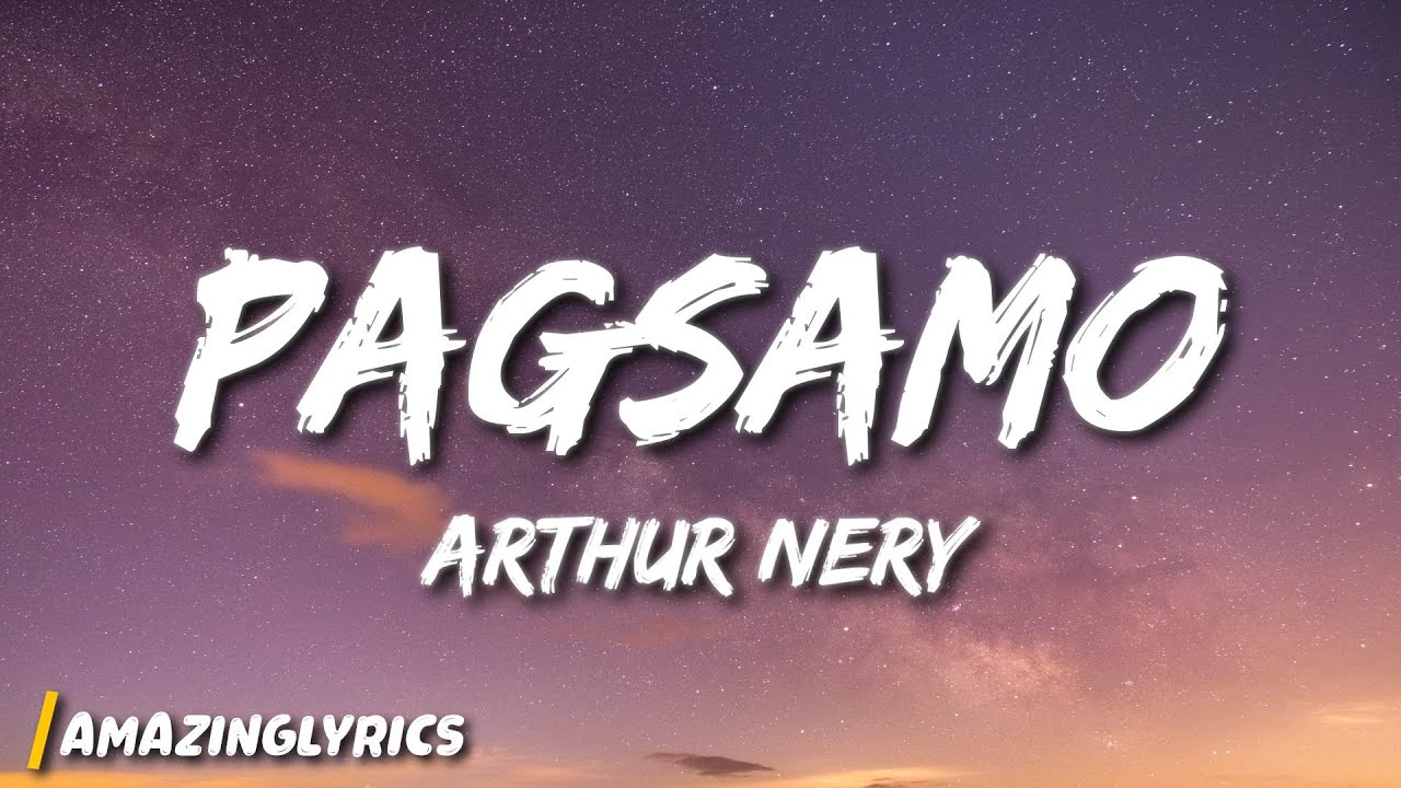 Putar video Arthur Nery - Pagsamo (Lyrics) sekarang Arthur Nery - Pagsamo (Lyrics)