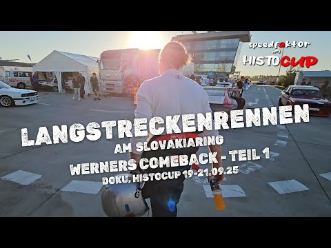 Histocup, Langstreckenrennen am Slovakiaring. Werners Comeback - Teil 1, Speedfaktor