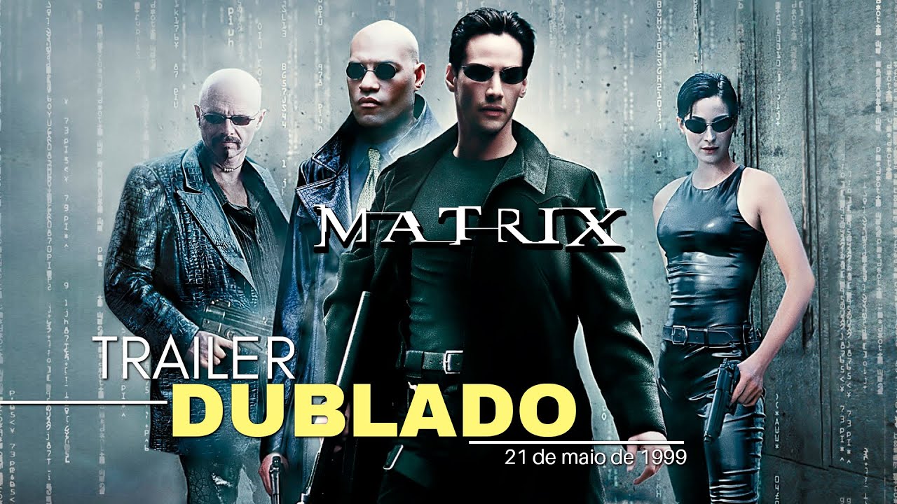 Assistir trailer de Matrix