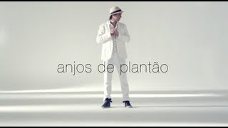Anjos de Plantão Music Video