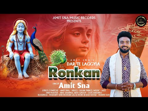 DAR TE LAGGIYA RONKA || AMIT SNA || OFFICIAL VIDEO || BABA BALAK NATH BHAJAN 2025 || AMIT SNA MUSIC