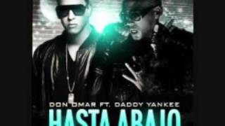 Asi Hasta Bajo soy yo (Don Omar ft.Daddy Yankee)