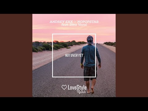 Not over Yet (Radio Edit)