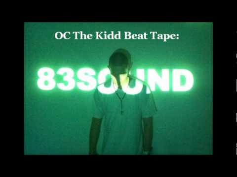 OC The Kidd Beat Tape (83 Sound)
