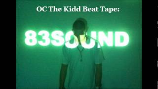 OC The Kidd Beat Tape (83 Sound)