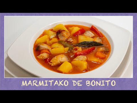 MARMITAKO de BONITO receta de MARMITAKO de ATÚN 🧅🧄🥣🌶️🥕🥔🐠🐟🎣 Como hacer marmitako pescado 2021 receta