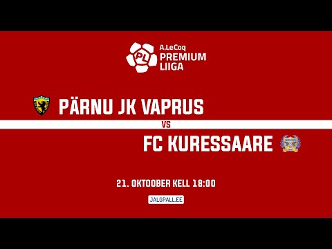 PÄRNU JK VAPRUS - FC KURESSAARE, A. LE COQ PREMIUM LIIGA 33. voor