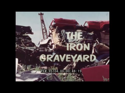 The Iron Graveyard