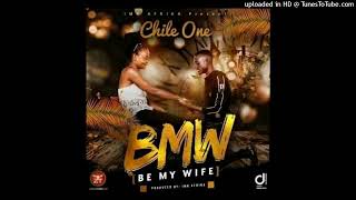Chile One Mr Zambia -  Be My Wife BMW ( Prod.By Imk Afrika )