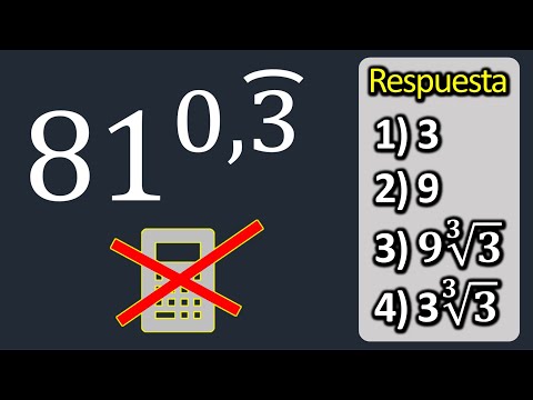 Potencia con exponente decimal, 81⁰’³³³³³³³