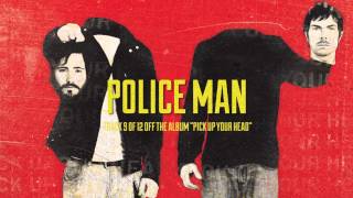 Middle Class Rut - Police Man