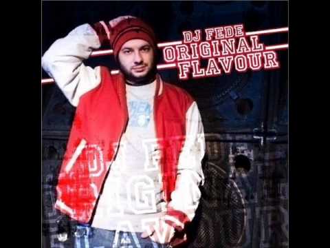 Dj Fede - Tutti i Giorni (feat. Guè Pequeno) - Original Flavour