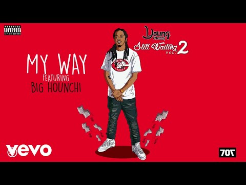 Young Mezzy - My Way (Official Audio) ft. Big Hounchi
