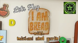 Let&#39;s Play - I Am Bread