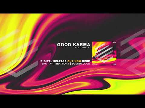 Saulo Ferraro - Good Karma (Original Mix)[Miniclub Label]
