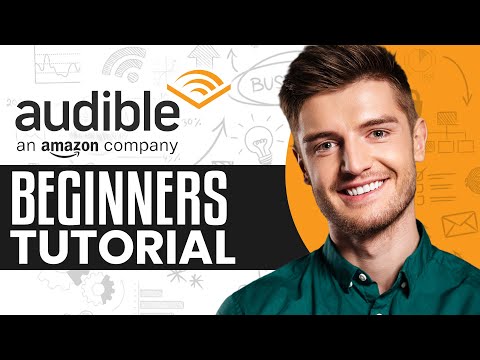 How To Use Audible For Beginners | Audible Tutorial 2024