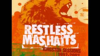 RESTLESS MASHAITS - GOOD CONQUER EVIL / DUB CONQUER EVIL