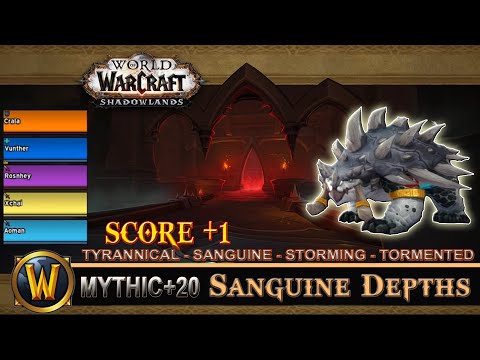 Sanguine Depths Mythic 20 Tyrannical Sanguine Storming Tormented Guardian Druid Shadowlands