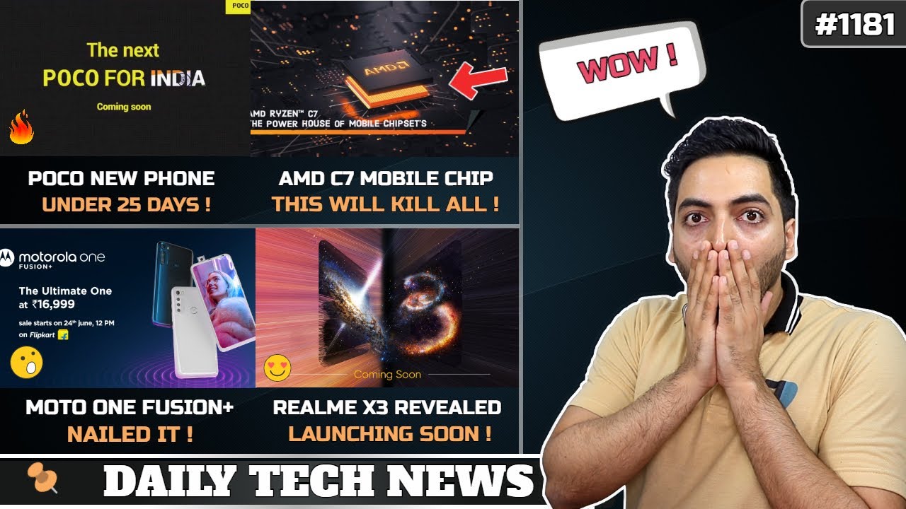 Moto One Fusion+ @16,999🔥,Realme X3 Revealed😍,AMD C7 Mobile Chip😲,Realme C11 Specs,OPPO Find X2✌
