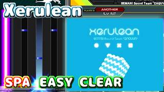 【beatmania IIDX 33 Sparkle Shower】Xerulean [SPA] (EASY CLEAR)