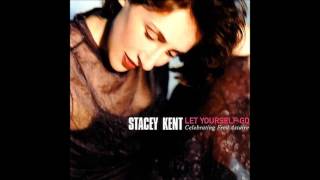 Stacey Kent - By Myself (Let Yourself Go)