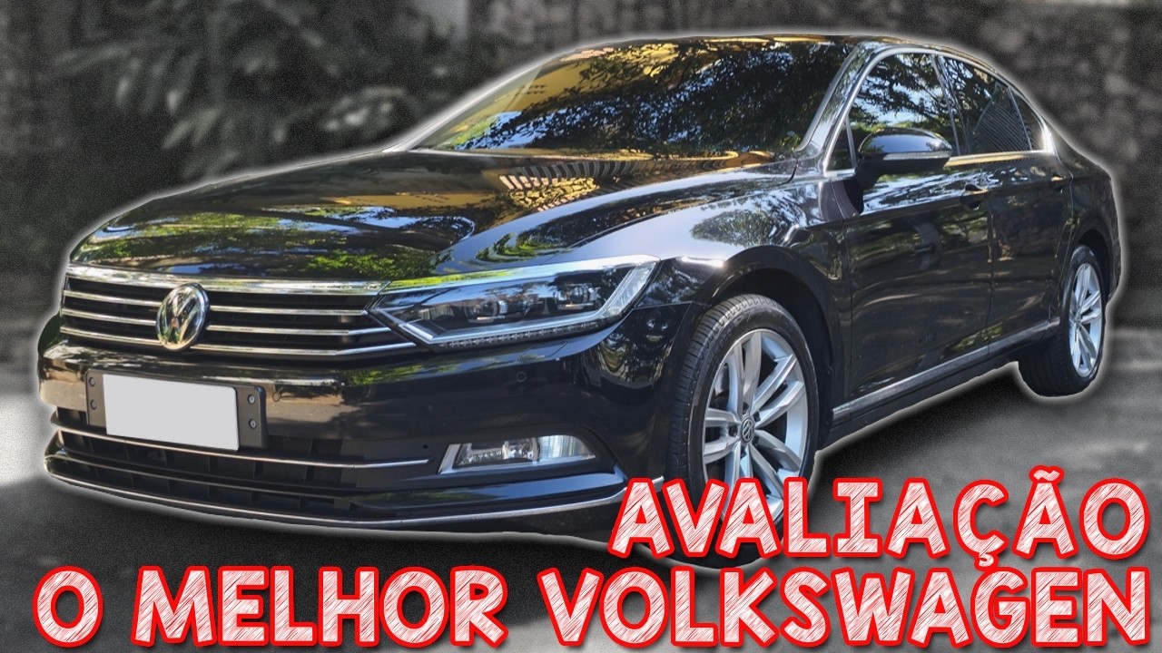 Avaliação PASSAT 2018 - MUITO MELHOR QUE QUALQUER OUTRO SEDAN E CUSTA MENOS QUE UM VIRTUS