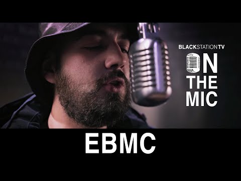 EBMC | BlackStationTV: ON THE MIC S01EP08 | 2021