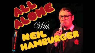 All Alone with Neil Hamburger | Neil Hamburger Special Feature | Gregg Turkington
