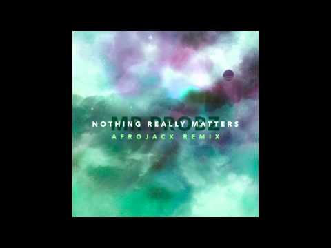 Mr. Probz - Nothing Really Matters (Afrojack Remix)