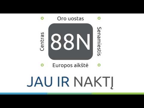 88 maršrutas jau ir naktį! | SISP | Vilnius
