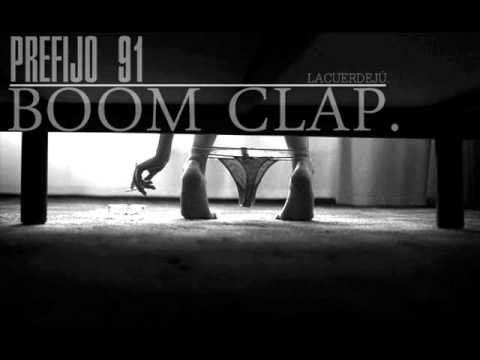 PREFIJO91 - Prefijo boom clap [ LACUERDEJÚ ]