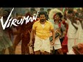 Viruman Tamil Movie | Karthi's Vengeance Against his dad | Karthi | Aditi Shankar | Soori