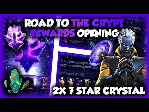 Road To The Crypt Rewards! || 2x 7 Star Crystal Opening! || Marvel Contest of Champions