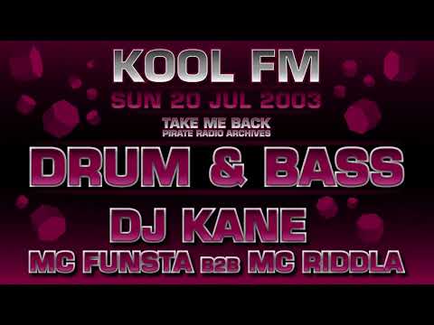DJ Kane with MC Funsta & MC Riddla | Kool FM 94.5 (DNB Pirate Radio) | Drum & Bass 2003