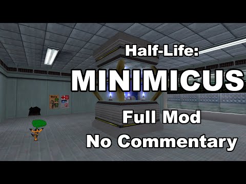 Half-Life: MINIMICUS (Full Mod, No Commentary)