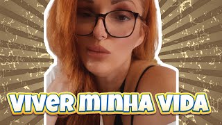 EU VIVIA A VIDA DA MINHA MAE