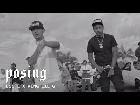 LiiFE - FT KING LIL G  - Posing [Official Video]