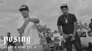 LiiFE - FT KING LIL G  - Posing [Official Video]