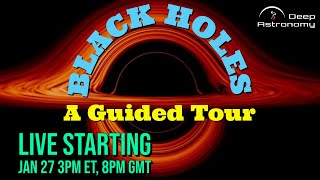 Black Holes: A Guided Tour