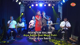 Download lagu Arya Satria Feat Mega Putri - Ngenteni Balimu | Dangdut ( Music Video) mp3 Download lagu Arya Satria Feat Mega Putri - Ngenteni Balimu | Dangdut ( Music Video) mp3