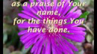 I will offer up my life (this thankful heart)