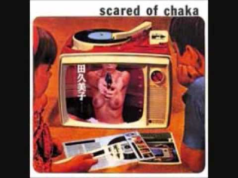 Scared of Chaka - Frozen Out