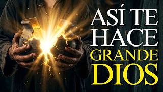 5 Etapas que Dios Usa Para Destruir al Elegido… Antes de Hacerlo Grande