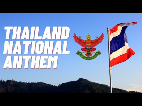 Thailand National Anthem (with lyrics for many languages)