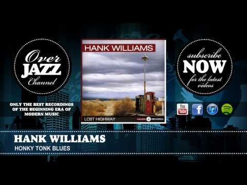Hank Williams - Honky Tonk Blues (1951)
